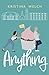 Anything (Mayberry University #1)