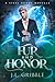 Fur and Honor (Steel Bonds,...