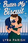 Butter My Biscuit