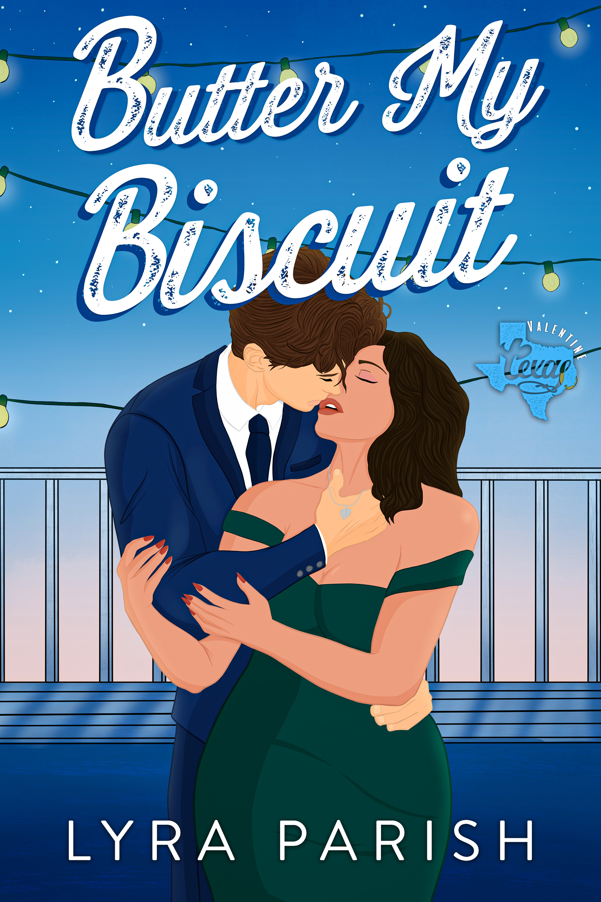 Butter My Biscuit (Valentine Texas, #3)