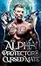 The Alpha Protector's Curse...