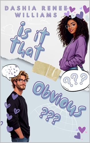 Is It That Obvious?? (Kindle Edition)