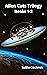 Alien Cats Trilogy: Books 1-3