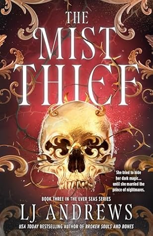 The Mist Thief (The Ever Seas, #3)