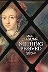 Nothing Proved by Janet Ambrosi Wertman