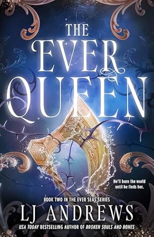 The Ever Queen (The Ever Seas, #2)