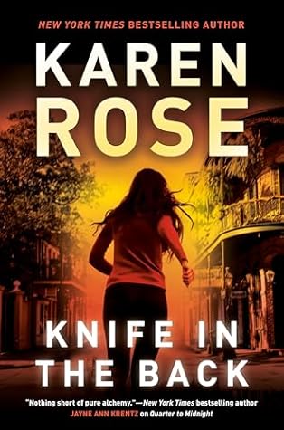 Knife in the Back (New Orleans, #4; Romantic Suspense #32)