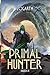 Primal Hunter 8: Ein LitRPG-Abenteuer (German Edition)
