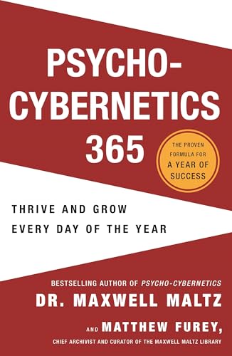 Psycho-Cybernetics 365: Thrive and Grow Every Day of the Year (Paperback)