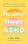 Healthy Happy ADH...