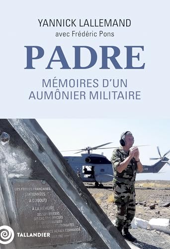 Padre: Mémoires d'un aumônier militaire (Paperback)