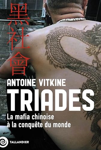 Triades: La mafia chinoise à la conquête du monde (Paperback)
