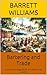 Bartering and Trade: How to Exchange Skills and Resources Locally (The 100% Self-Sufficiency Playbook: Thriving Independently as a Family of Four Book 13)