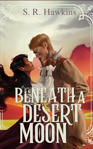 Beneath a Desert Moon (Soulbound Saga Book 1)