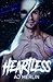 Heartless by A.J. Merlin