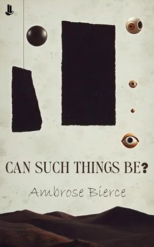 Can Such Things Be?