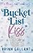 Bucket List Kiss (Kissing the Joneses)