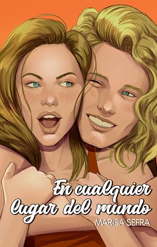 En cualquier lugar del mundo (Los Andújar nº 2)