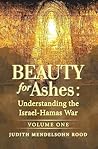 Beauty for Ashes:...