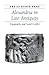 Alexandria in Late Antiquity by Christopher Haas