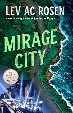 Mirage City (Evander Mills, #4)