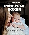 Profylaxboken : v...