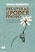 RECUPERAR EL PODER PERDIDO: Desmontando el diagnóstico (Spanish Edition)