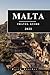 MALTA TRAVEL GUIDE: Essenti...