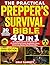 The Practical Prepper’s Survival Bible by COLE BARRETT The Practical Prepper’s Survival Bible by COLE BARRETT