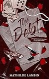 The Debt (French Edition)