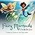 Fairy Mermaids: The Mullet Run