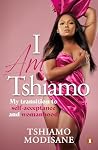 I Am Tshiamo