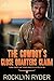 The Cowboy's Close Quarters Claim: The Men of the Delta O Ranch (Slow River Valley Ranches Book 1)