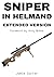 Sniper In Helmand by Jamie Carter