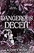 Dangerous Deceit (Vegas Yakuza #1)