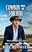 Cowboy Kind of Fortune (Onl...