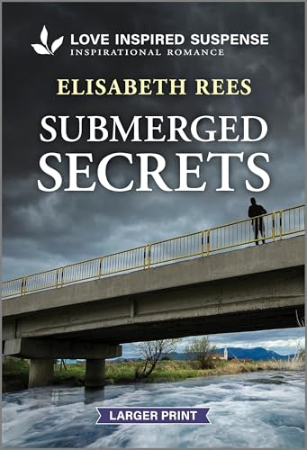Submerged Secrets: A Cold Case Love Inspired Suspense Romance (Mass Market Paperback)