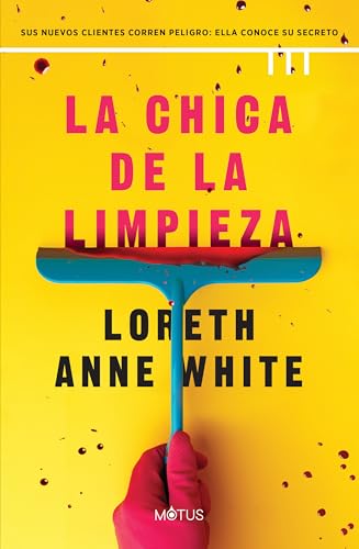 Portada de La chica de la limpieza, de Loreth Anne White