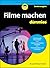 Filme machen für Dummies by Bryan Michael Stoller