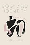 Body and Identity...