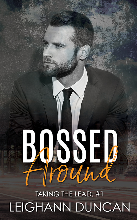 Bossed Around (Taking the Lead Book 1)