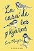 La casa de los pájaros (Spanish Edition)