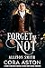 Forget Me Not: A Pride & Pr...