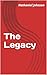 The Legacy