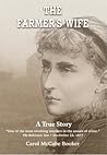 The Farmer's Wife: A True Story