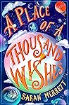 A Place of a Thousand Wishes