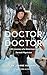 Doctor, Doctor: Life Lesson...