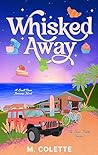 Whisked Away