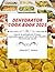 DEHYDRATOR COOKBOOK 2025: L...
