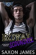 Royal Scoundrel (Frat Wars, #3.5)